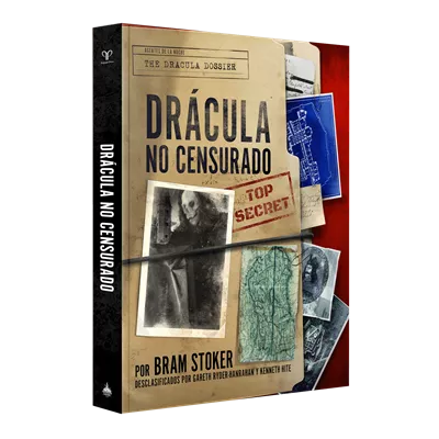 The Dracula Dossier: Dr&aacute;cula no censurado