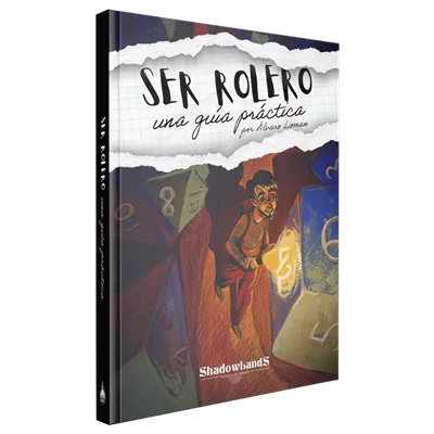 Ser rolero: una guia pr&aacute;ctica