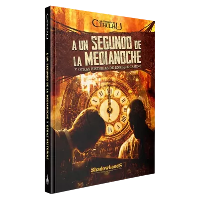 A un segundo de la medianoche y otras historias
