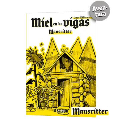 Mausritter: Miel en las vigas